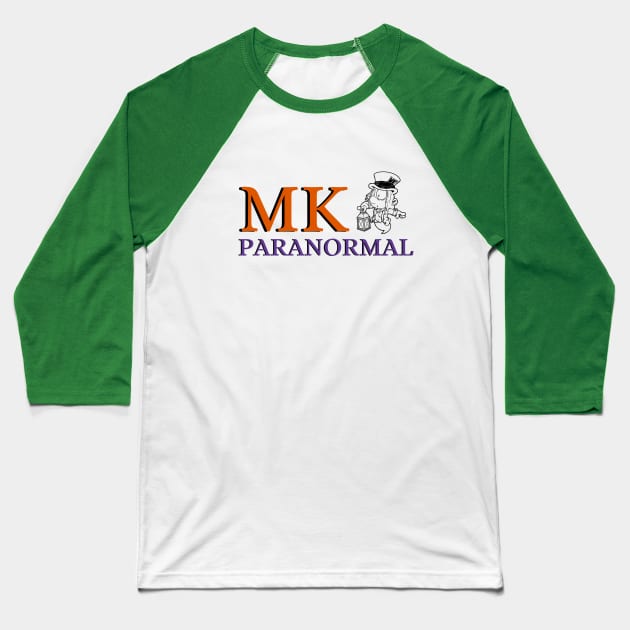 MK Paranormal Baseball T-Shirt by Marley Knockers